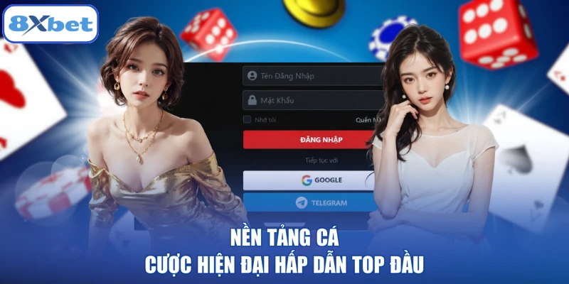 Nền tảng cá cược hiện đại hấp dẫn top đầu